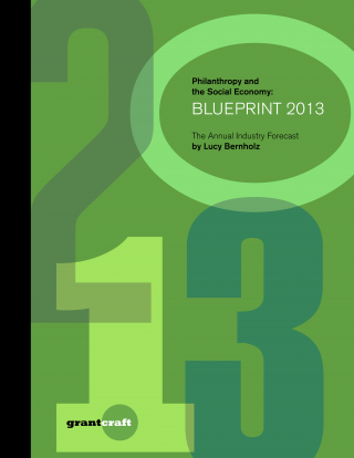 Philanthropy and the Social Economy: Blueprint 2013