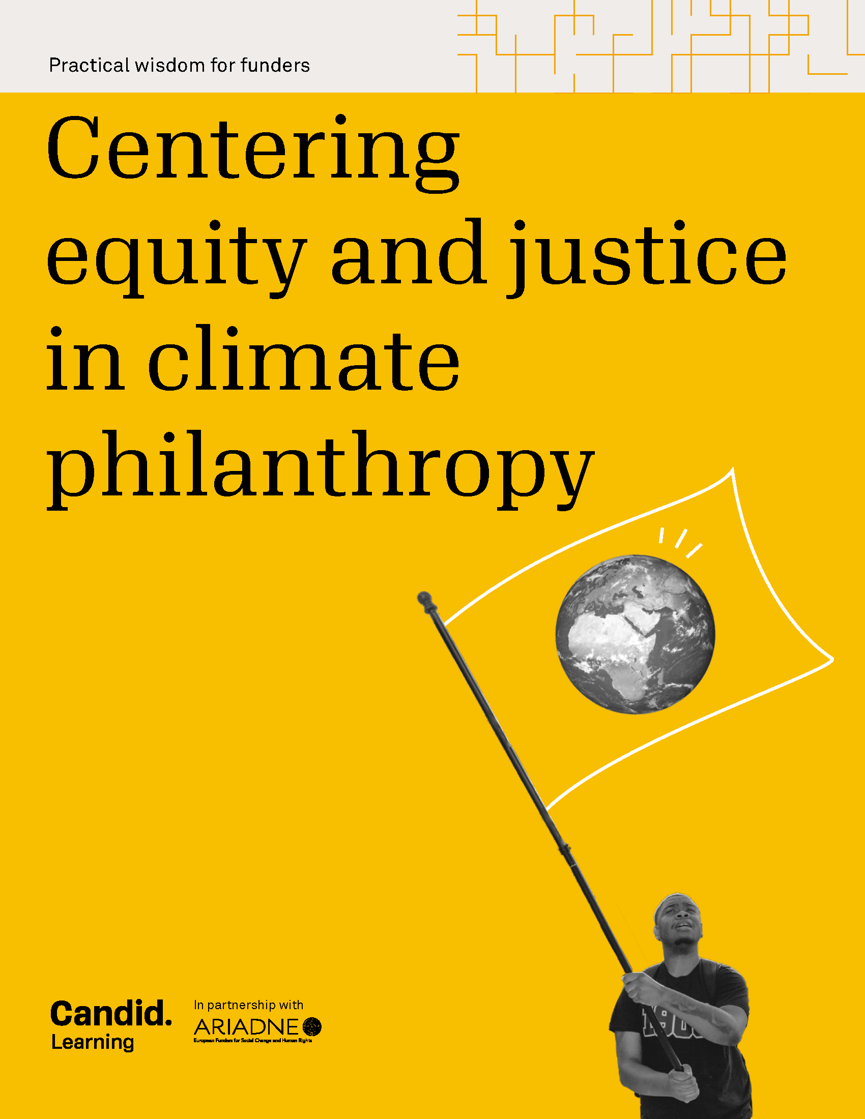 Centering equity and justice in climate philanthropy